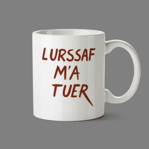 Mug "L'URSSAF m'a tuer"